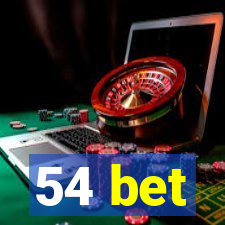 54 bet